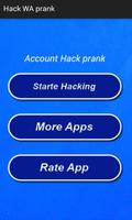 Account Hacker WA Prank poster