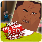 Paint the Town Red Original Stories icône