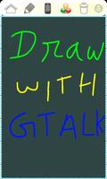 Draw with Gtalk Messenger FREE स्क्रीनशॉट 1