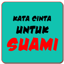 Kata Cinta Untuk Suami APK