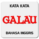 Kata Galau Bahasa Inggris APK