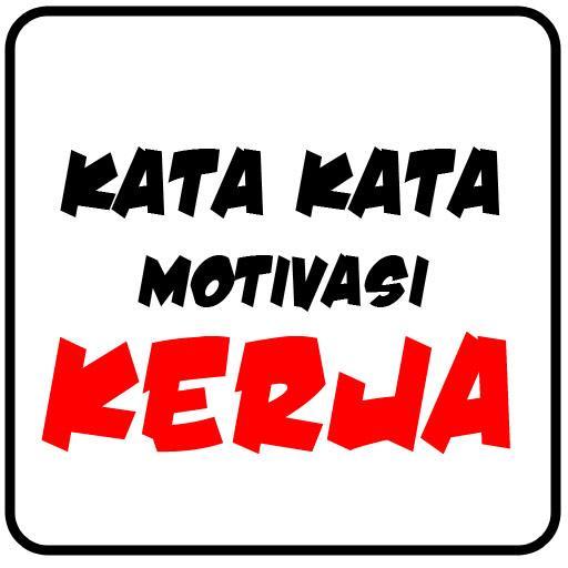  Kata Kata Yel Yel Motivasi Kerja 