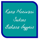 Kata Motivasi Sukses Bahasa Inggris APK