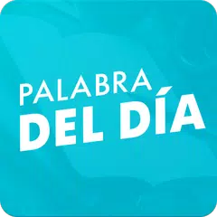 Palabra del dìa — Español アプリダウンロード