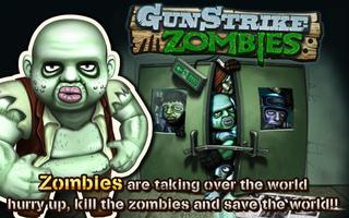 Poster Gun Strike Zombies