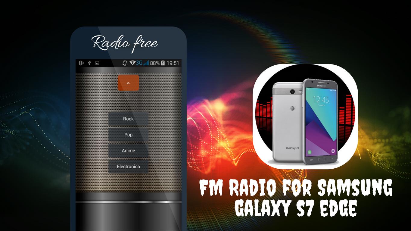 Radio Para Samsung Galaxy S7 Edge For Android Apk Download