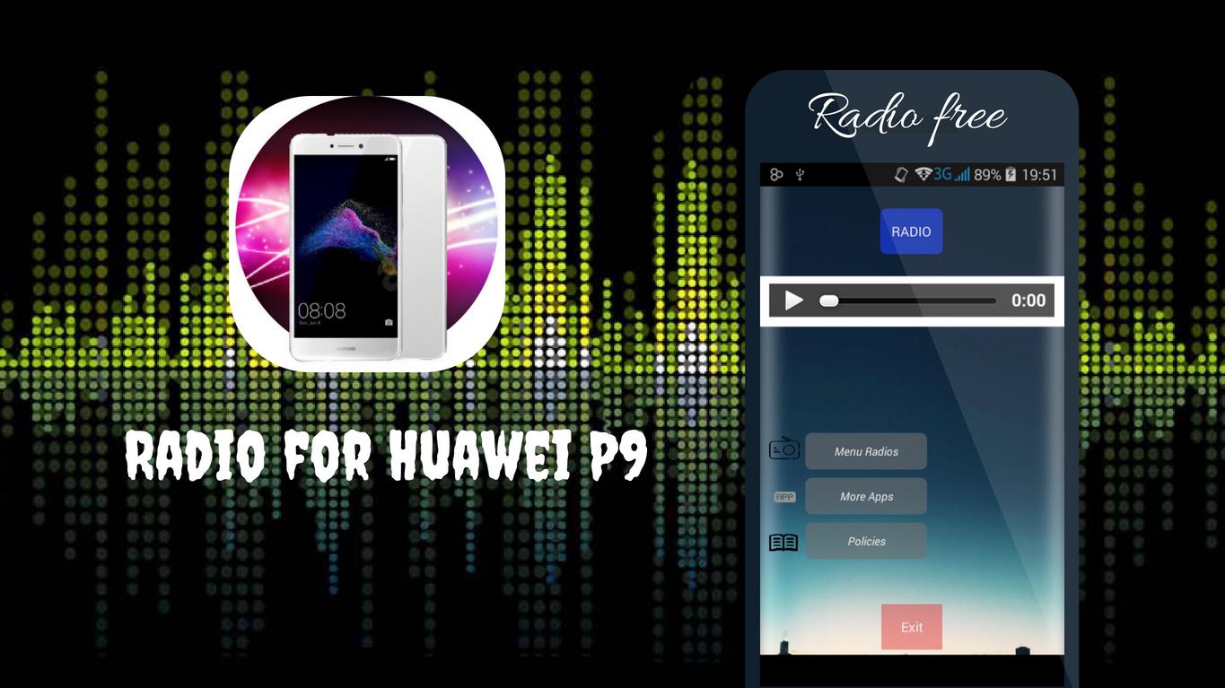 Radio for Huawei P9 for Android - APK Download