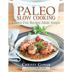 Paleo Slow Cooker Recipes