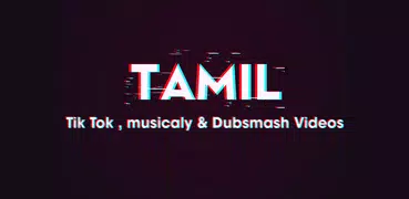 Tamil Videos For Tik Tok Musically