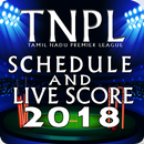 APK TNPL 2018 Schedule and Live Score