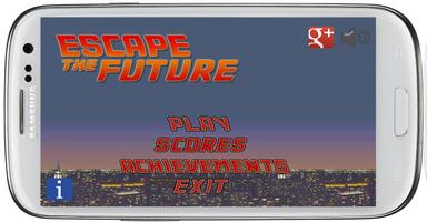 Escape the future 海报
