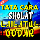 Tata Cara Doa Shalat Sunnah Lailatul Qadar Lengkap APK