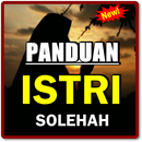 PANDUAN ISTRI SOLEHAH TERBARU LENGKAP APK