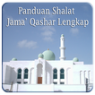 Panduan Sholat Jamak & Qashar