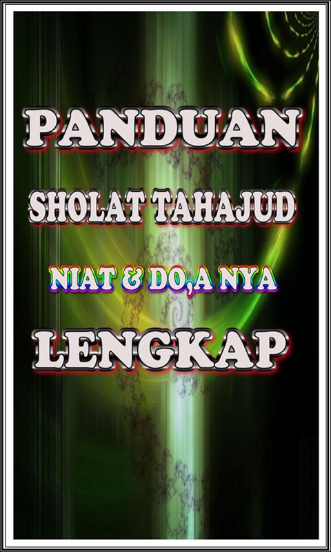 Panduan Sholat Tahajud Lengkap - Ngaji Bareng