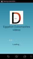 Egyption Dubsmashes videos plakat