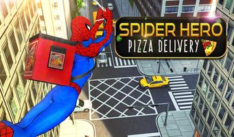 Spider Hero Pizza Delivery Boy Affiche