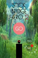 Stick Bridge HERO 2 penulis hantaran