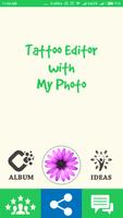 Tattoo On My Photo Editor Plakat