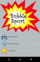 Bubble Spurt poster