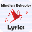 Mindless Behavior Lyrics