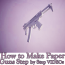 How to Make Paper Guns Step by Step VIDEO App APK