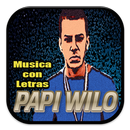 Musica Papi Wilo Letras APK