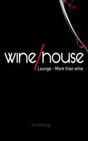Wine House Affiche