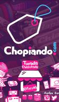 Chopiando poster