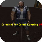 Criminal For Crime Running 3D icône