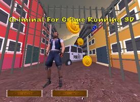 Criminal For Crime Running 3D تصوير الشاشة 1