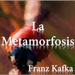 ”La Metamorfosis de Kafka