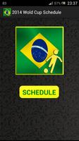 2014 World Cup Schedule FULL الملصق