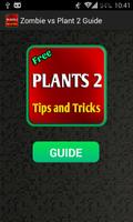 Zombie vs Plant 2 Guide Affiche