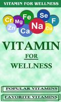 Vitamin For Wellness poster