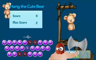 Hang the Cute Bear plakat