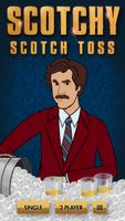 Poster Scotchy Scotch Toss