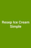 Resep Ice Cream Simple capture d'écran 1