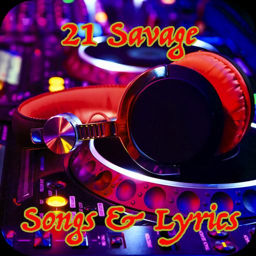 21 Savage Songs Lyrics For Android Apk Download