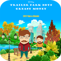 New trailer park boys tips