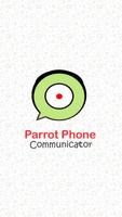 Poster Parrot Phone Communicator