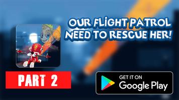 برنامه‌نما Paww flight to help skye patrol : part 2 عکس از صفحه