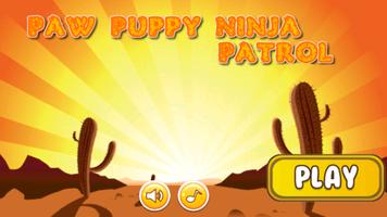 Paw Puppy Ninja Patrol Affiche