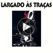 Largado as Tracas icon