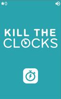 Kill The Clocks Affiche