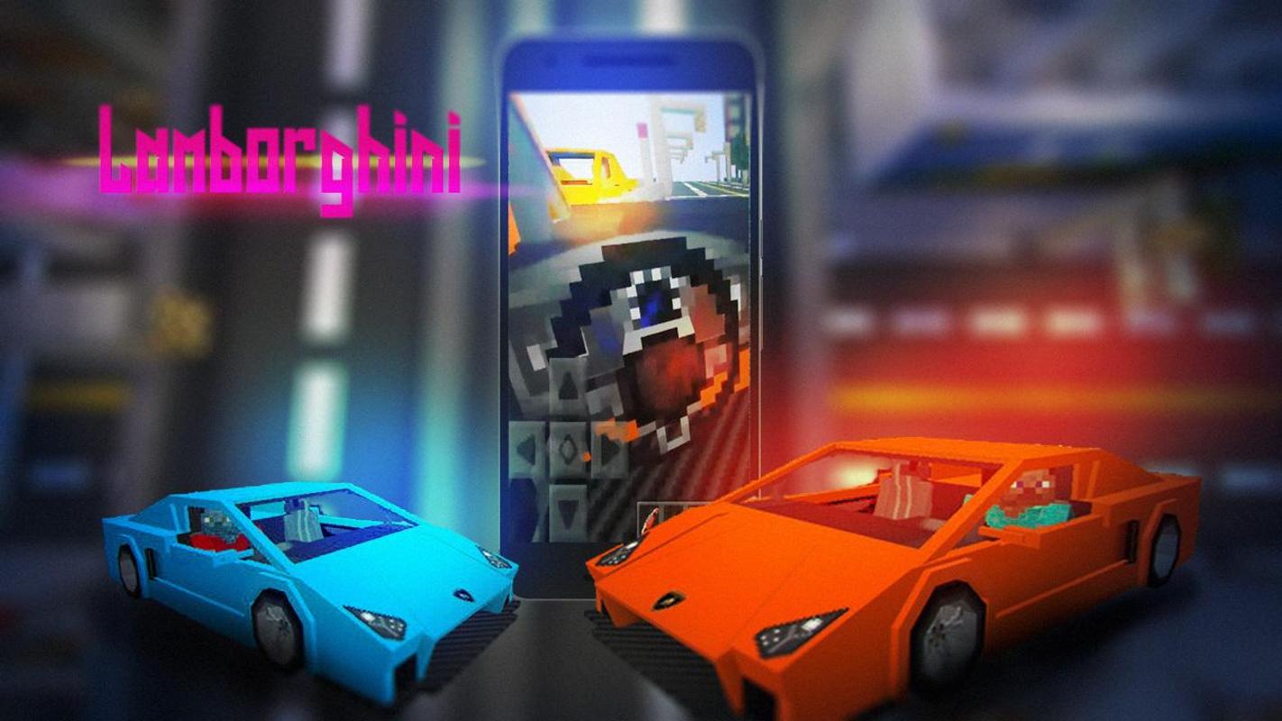 Mobil Modifikasi Lamborghini MCPE Mod For Android APK Download