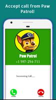 برنامه‌نما Call from Paw Puppy Patrol simulator عکس از صفحه