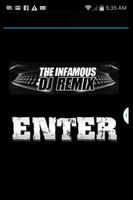 The Infamous DJ Remix poster