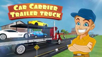 Car Carrier Trailer Truck poster