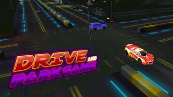 Drive and Park Game Affiche